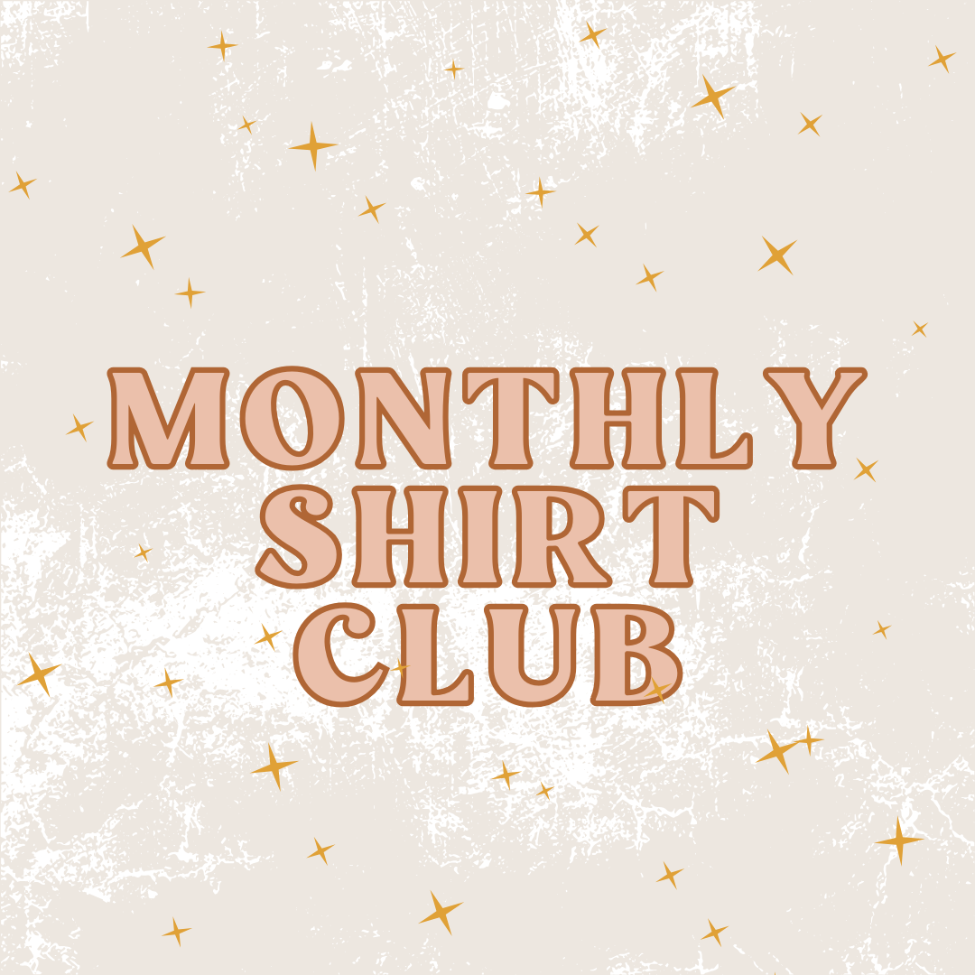 MAY MONTHLY SHIRT CLUB